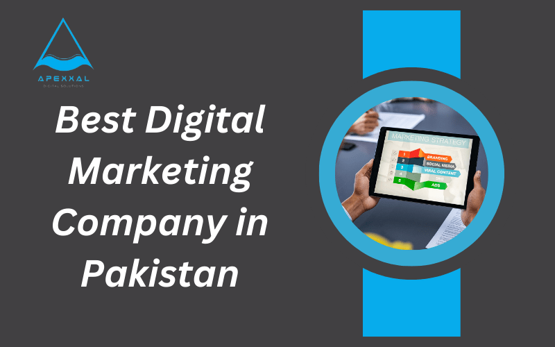 best digital marketing company in Pakistan