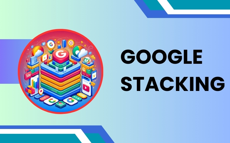 Google Stacking