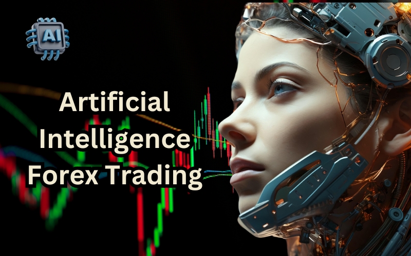 Artificial Intelligence Forex Trading